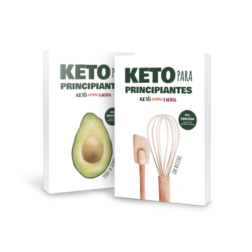 Keto con Laura | Cocina Keto para principiantes | Formato 2 libros | Teoría + 100 recetas Keto | Tipos de Keto | Recetas dulces y saladas | Menús | Bajas en carbohidratos | Sin azúcar | En español