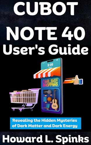 CUBOT NOTE 40 User's Guide: The Complete Manual With Tips And Tricks To Master CUBOT NOTE 40 and it Hidden Features (English Edition)