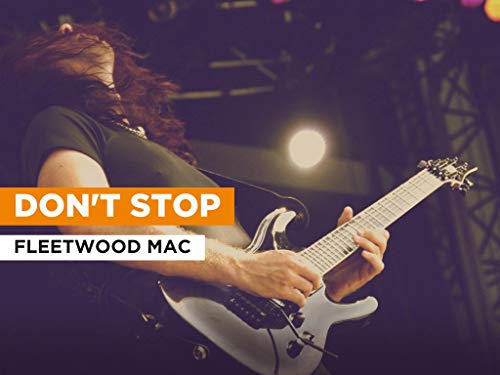 Don't Stop al estilo de Fleetwood Mac