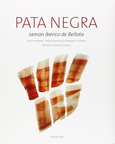 Pata Negra: Jamon iberico de Bellota