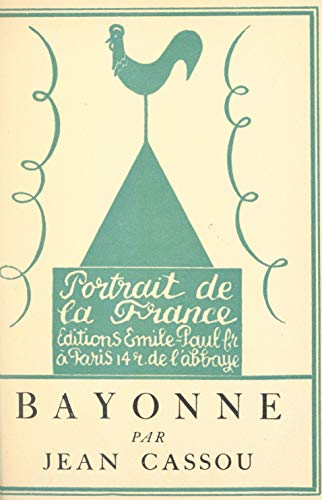 Bayonne (French Edition)