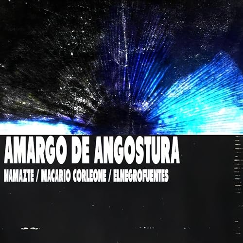 Amargo de Angostura [Explicit]