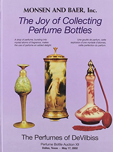 Joy of Collecting Perfume Bottles: The Perfumes of DeVilbiss