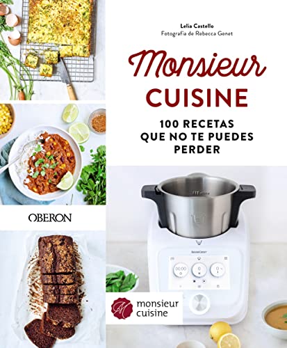 Monsieur Cuisine. 100 recetas que no te puedes perder (Libros singulares)
