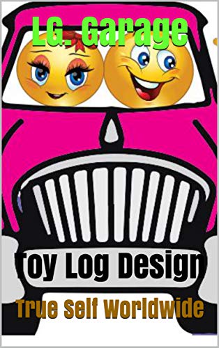 LG. Garage: Toy Log Design (English Edition)