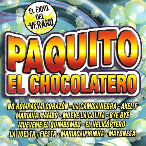 Paquito El Chocolatero